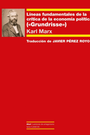 LÍNEAS FUNDAMENTALES DE LA CRÍTICA DE LA ECONOMÍA POLÍTICA