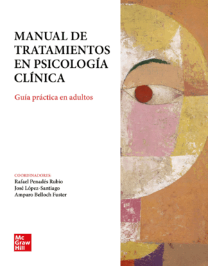 MANUAL DE TRATAMIENTOS EN PSICOLOGÍA CLÍNICA