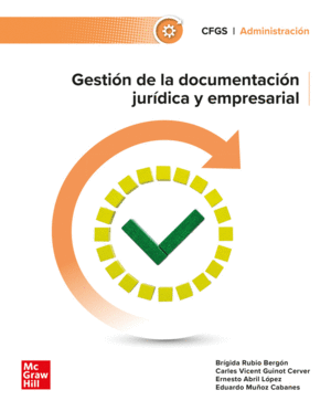 GESTIÓN DE LA DOCUMENTACIÓN JURÍDICA Y EMPRESARIAL. CFGS 2024