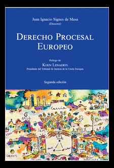 DERECHO PROCESAL EUROPEO. 2ª ED.