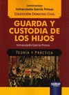 GUARDA Y CUSTODIA DE LOS HIJOS