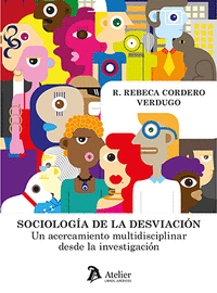 SOCIOLOGÍA DE LA DESVIACIÓN